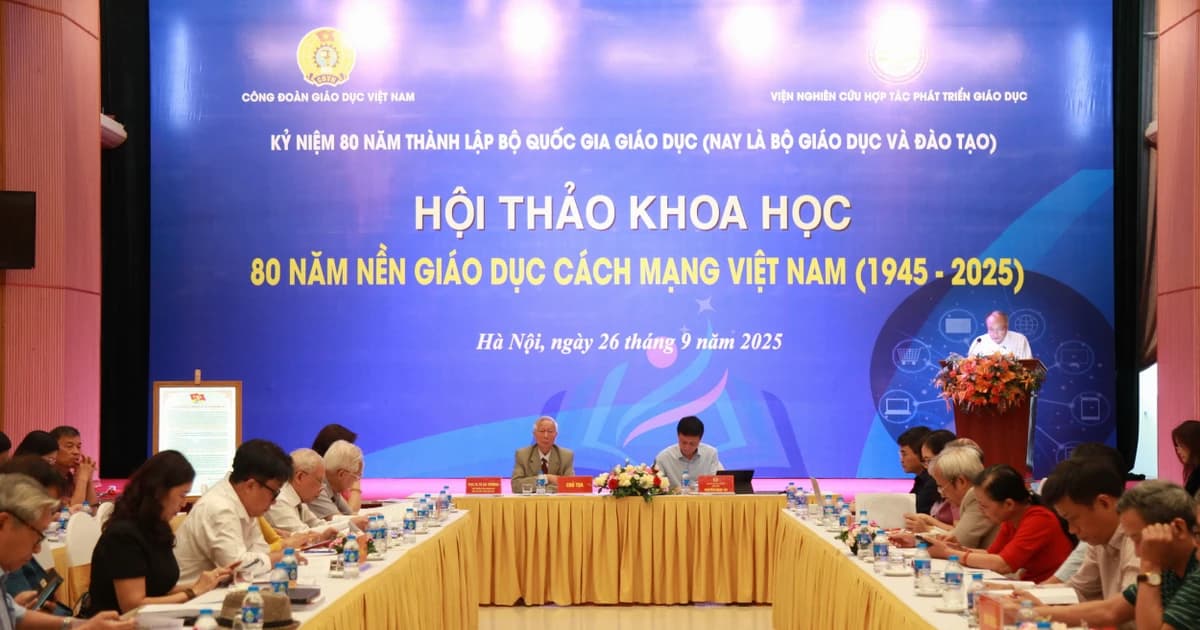 Hội thảo khoa học '80 năm nền giáo dục cách mạng Việt Nam'