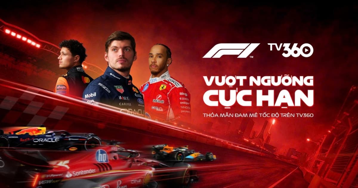 TV360 độc quyền phát sóng Giải đua xe Công thức 1 tại Việt Nam từ mùa giải 2026
